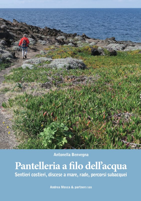 Pantelleria a filo dell’acqua