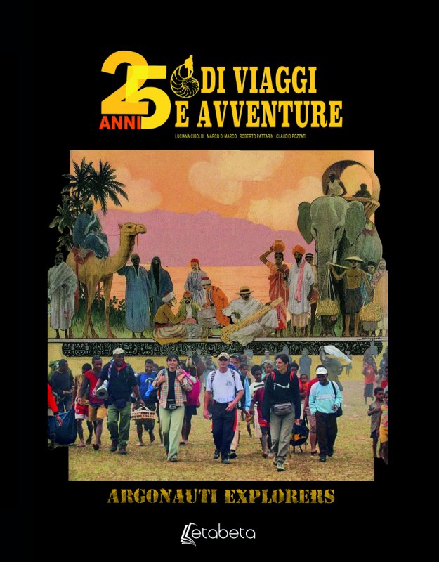 25 anni di viaggi e avventure
