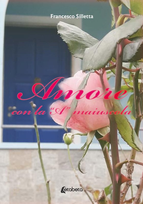 Amore con la “A” maiuscola