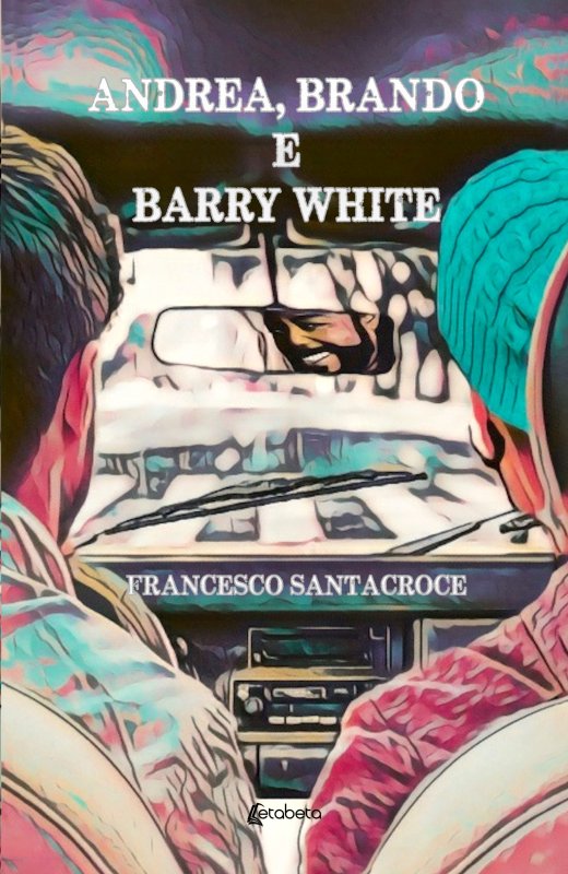 Andrea, Brando e Barry White
