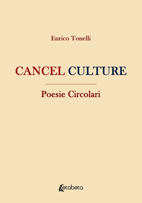 Cancel Culture. Poesie Circolari
