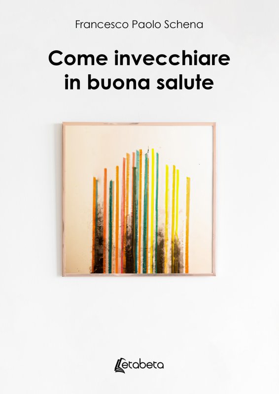 Come invecchiare in buona salute