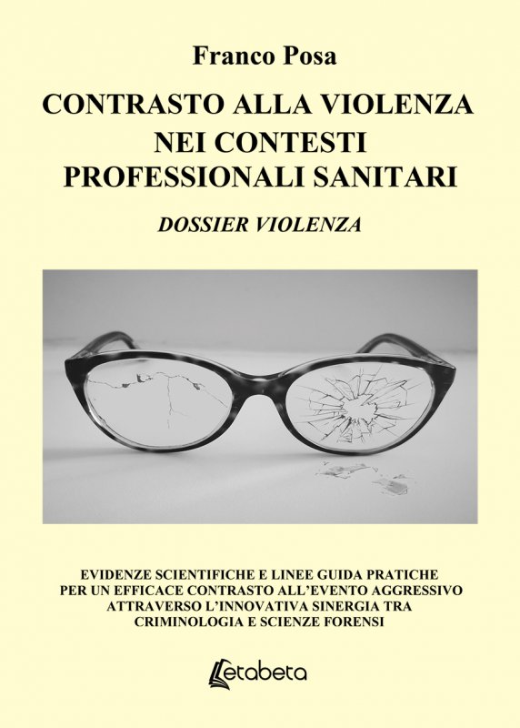CONTRASTO ALLA VIOLENZA NEI CONTESTI PROFESSIONALI SANITARI