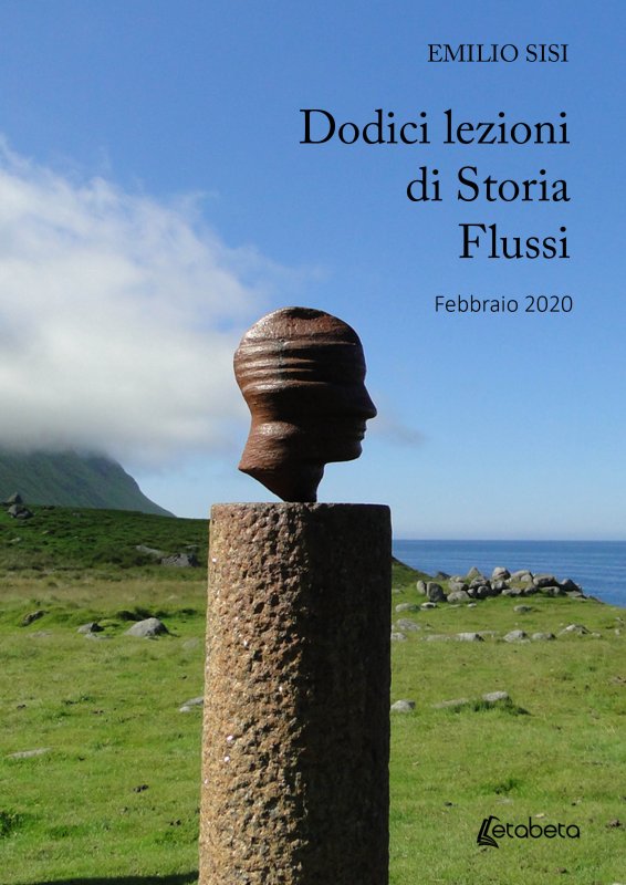 Dodici lezioni di storia. Flussi