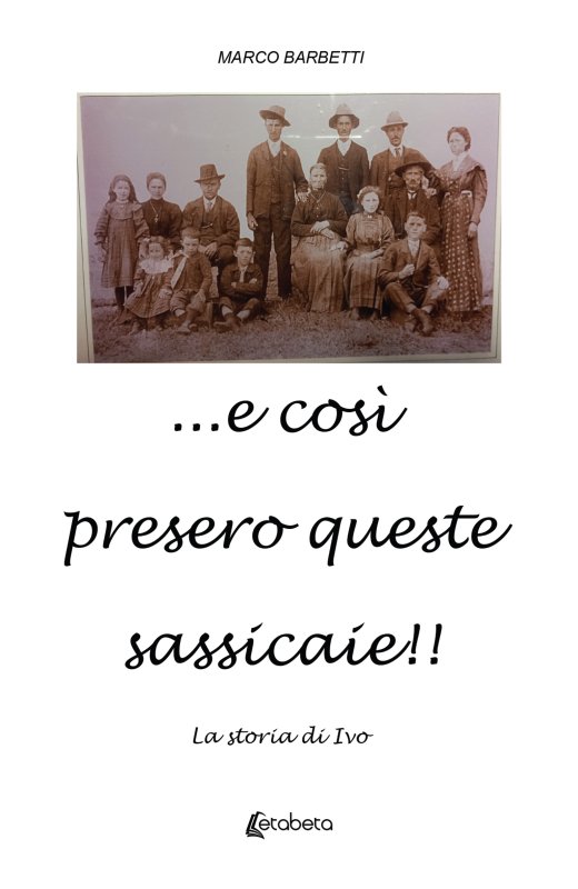 ...e così presero queste sassicaie!!