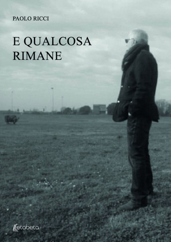 E qualcosa rimane