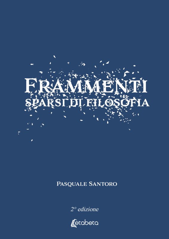 Frammenti sparsi di filosofia