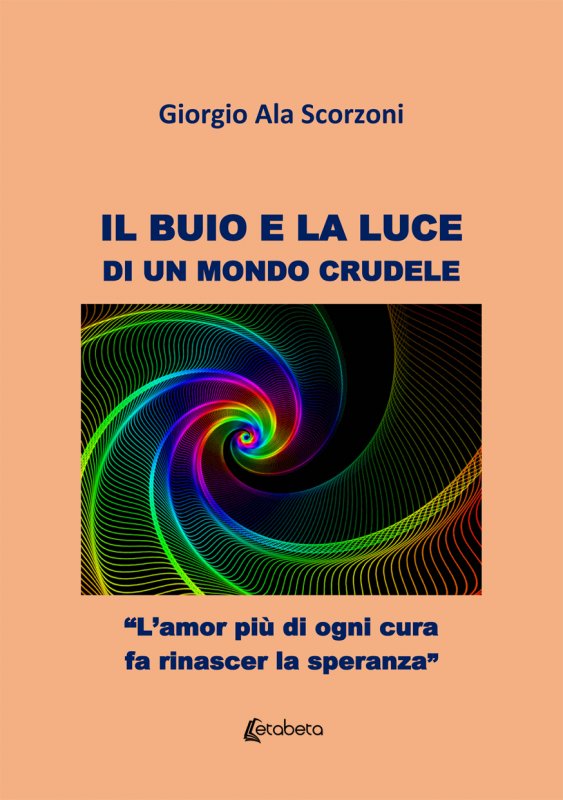 Il buio e la luce di un mondo crudele