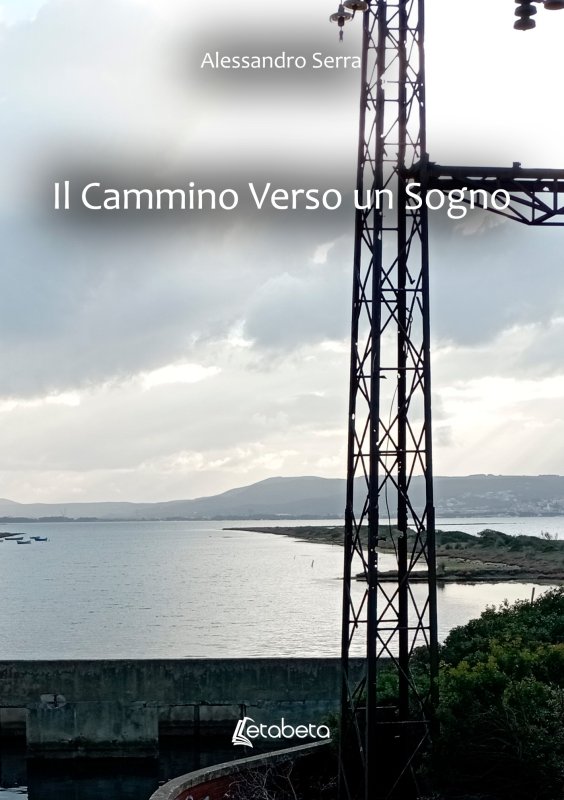 Il Cammino Verso un Sogno