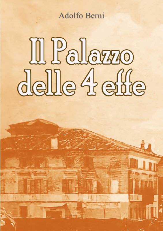 Il Palazzo delle 4 effe