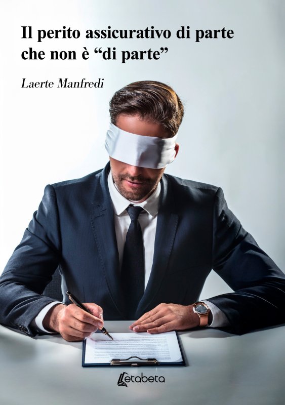 Il perito assicurativo di parte che non è “di parte”