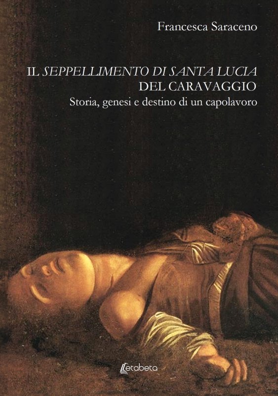 Il seppellimento di santa Lucia del Caravaggio
