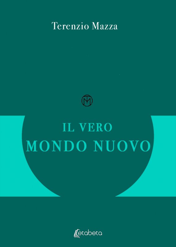 Il vero mondo nuovo