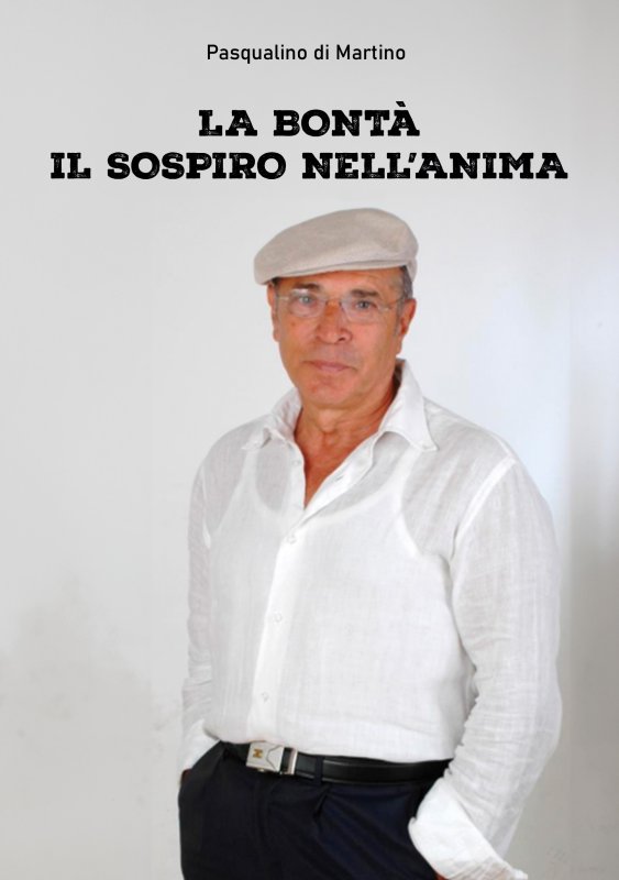 La Bontà il sospiro nell’anima