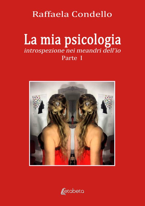 La mia psicologia