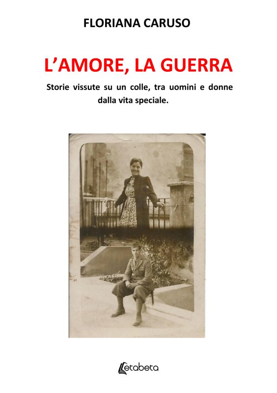L'amore, la guerra