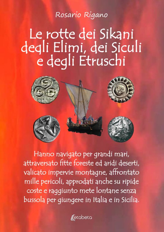 Le rotte dei Sikani, degli Elimi, dei Siculi e degli Etruschi