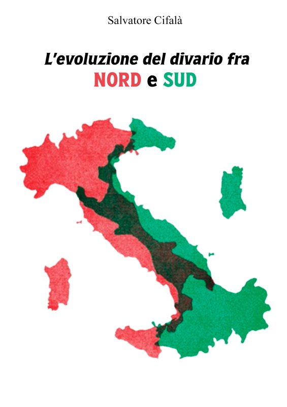 L’evoluzione del divario fra Nord e Sud