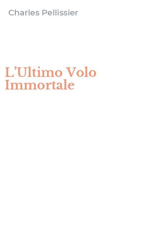 L’Ultimo Volo Immortale