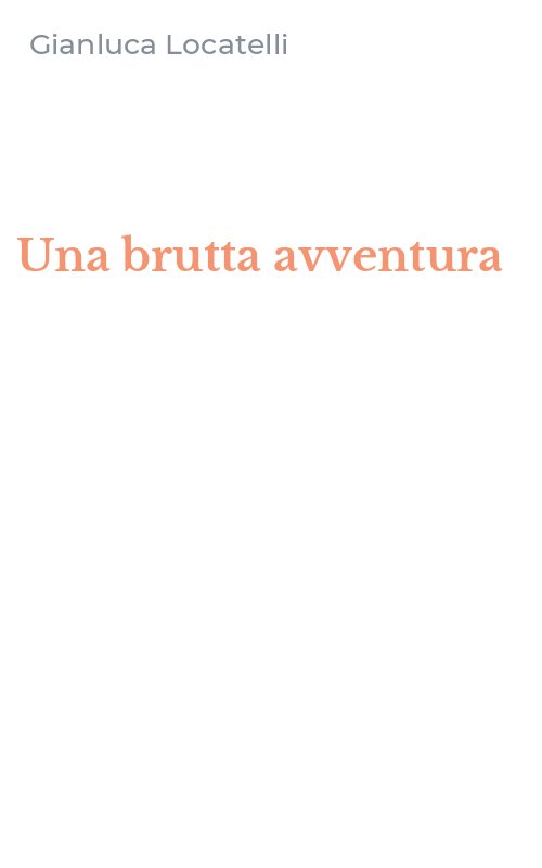 Una brutta avventura