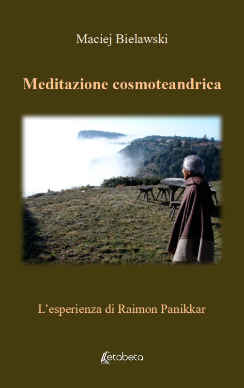 Meditazione cosmoteandrica