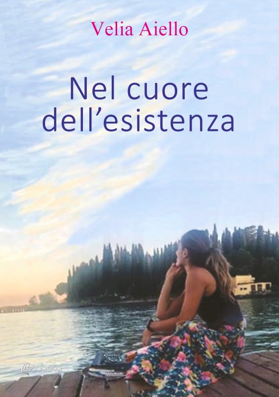 Nel cuore dell’esistenza