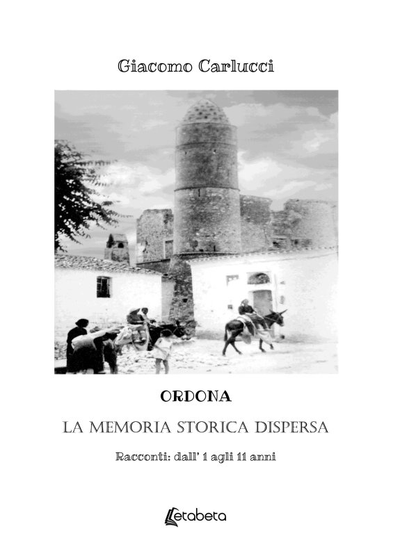 Ordona. La memoria storica dispersa