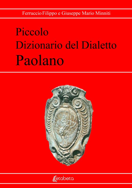 Piccolo Dizionario del Dialetto Paolano