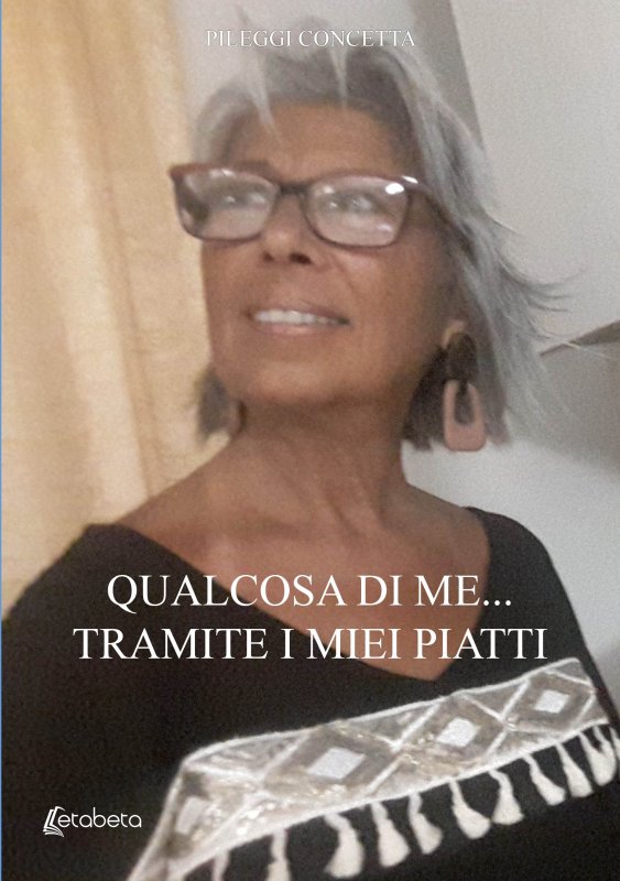 Qualcosa di me…tramite i miei piatti