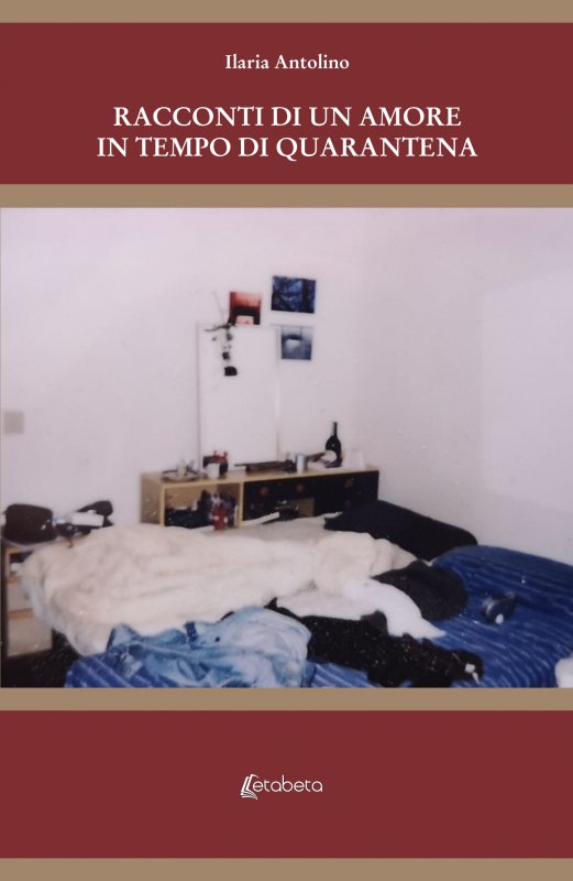 Racconti di un amore in tempo di quarantena