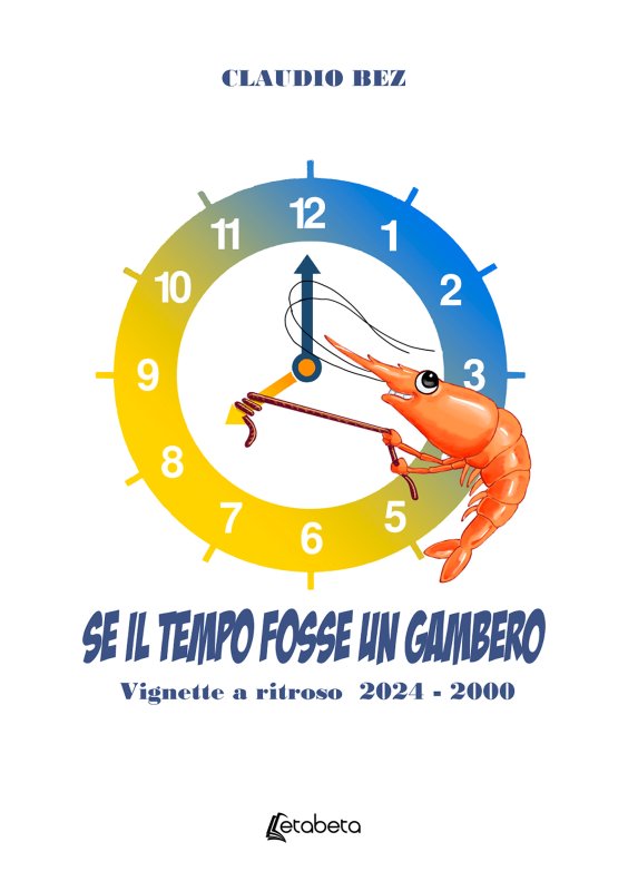 Se il tempo fosse un gambero