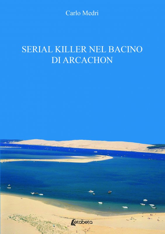 Serial killer nel bacino di Arcachon
