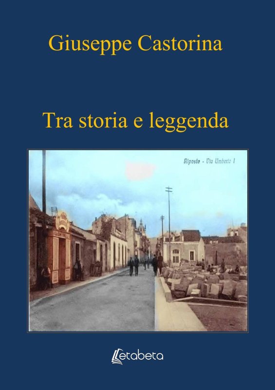 Tra storia e leggenda