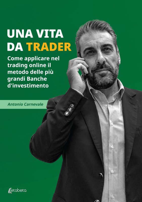 Una vita da trader