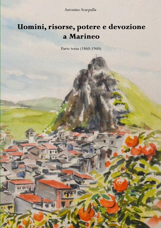 Uomini, risorse, potere e devozione a Marineo