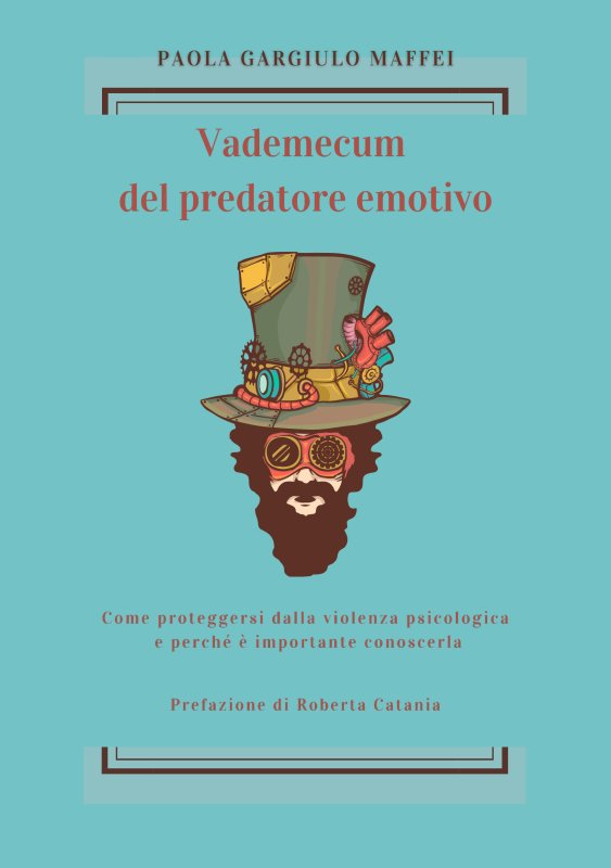 Vademecum del predatore emotivo