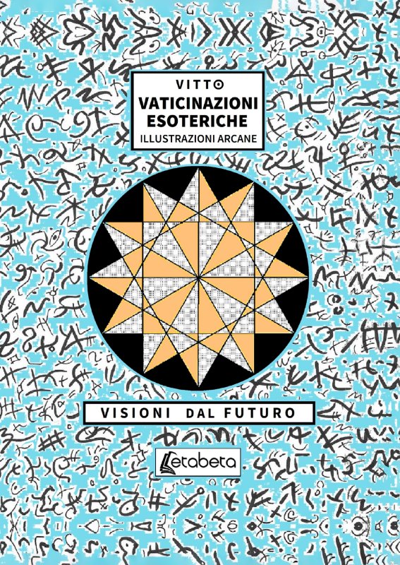 Vaticinazioni esoteriche