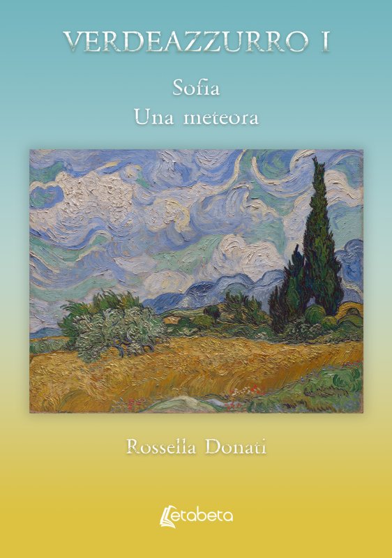 Verdeazzurro I. Sofia, Una meteora