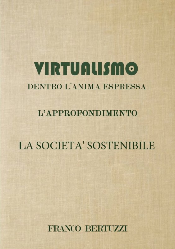 Virtualismo. Dentro l’anima espressa