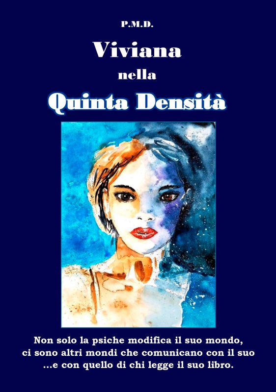 Viviana nella Quinta Densità