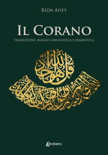 Il Corano - Traduzione, analisi linguistica e semantica