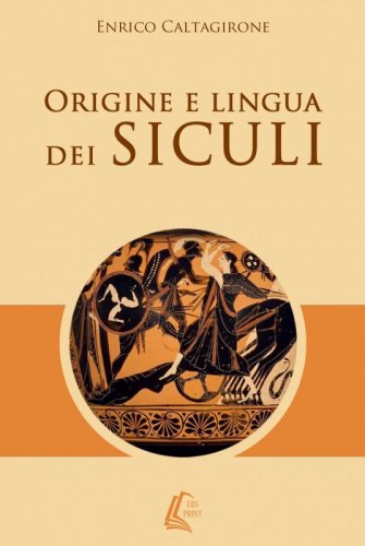 Origine e lingua dei Siculi