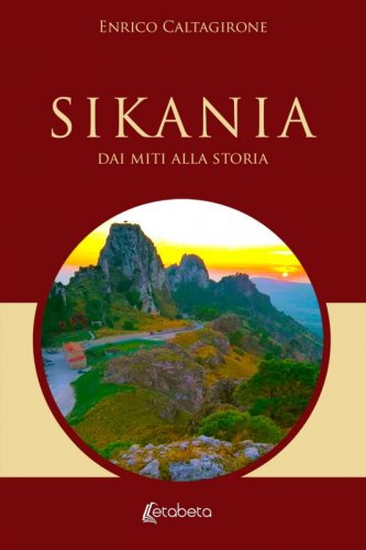Sikania - Dai miti alla storia