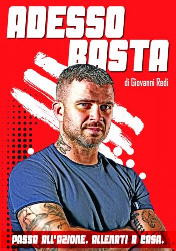 Adesso basta - Passa all’azione. Allenati a casa.