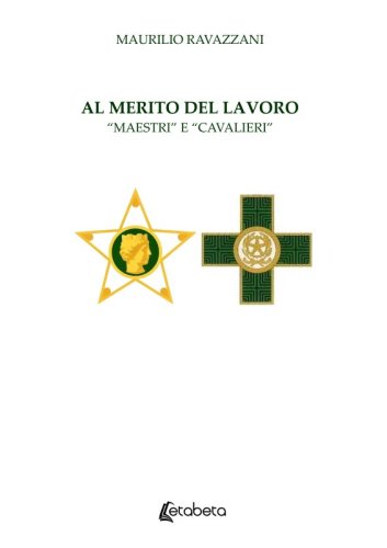 Al merito del lavoro - "Maestri" e "Cavalieri"