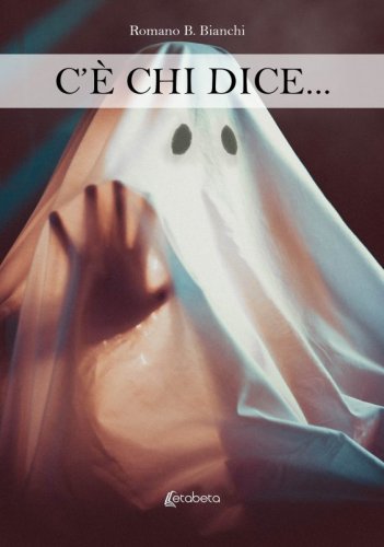 C’è chi dice…