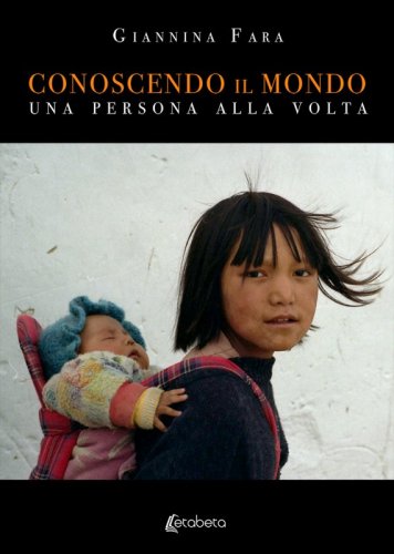 Conoscendo il mondo - Una persona alla volta