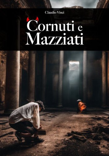 Cornuti e Mazziati