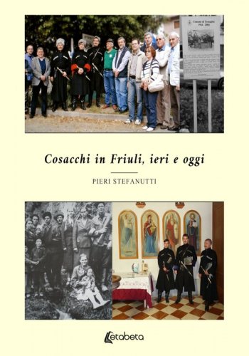 Cosacchi in Friuli, ieri e oggi