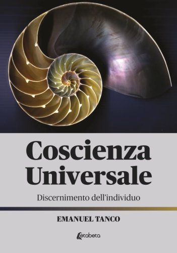 Coscienza Universale - Discernimento dell'individuo